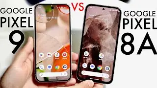 Google Pixel 9 Vs Google Pixel 8A! (Comparison) (Review)