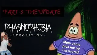 Phasmophobia Gameplay 4K 60FPS (Part 3: Finally A New Update)