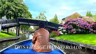 Giethoorn is The Most Beautiful Village of The Netherlands | Urdu/Hindi