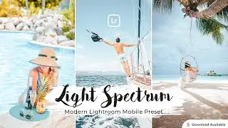 Light Spectrum | Lightroom editing | Lightroom Mobile Preset Free DNG