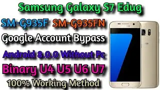 SM-G935F FRP | How To Remove/Bypass Galaxy S7 Edug Android 7.0/8.0 Google Account (FRP) 100% Work