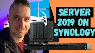 RUN Windows Server 2019 on Synology NAS [Install Windows on NAS - step-by-step]
