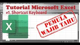 #1. Excel Tutorial - Shortcut Keyboard
