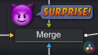 Beware These Merge Node Surprises [Davinci Resolve Fusion]