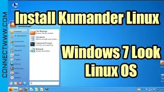 How to Install Kumander Linux on VirtualBox | Windows 7 Look Linux OS