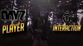 What Player Interaction Is Like In DayZ Xbox PS4 PC
