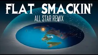 Flat Smackin! All-Star REMIX (WesBlaze Creation)