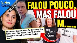 ONDE ELA ESTEVE? NOVA DIRETORA DE STAR WARS QUER QUE AS MULHERES TOMEM CONTA DA SAGA
