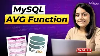 What is MySQL AVG() Function?  How to Use the AVG() Function for Accurate Averages? (In English)
