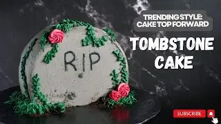 A Twist on a Trending Style: Cake Top Forward Tombstone Cake! Perfect for Halloween