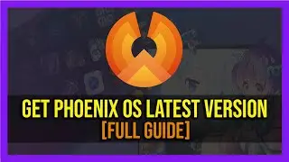 How To Install Phoenix OS (Latest Version) in Your PC - 2024