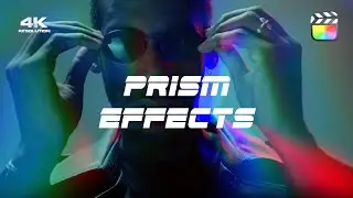 Prism Effects | Final Cut Pro