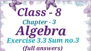 Class - 8 Chapter -3 Exercise 3.3 Sum no. 3