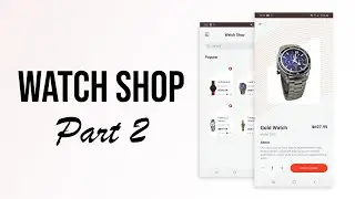 Watch Shop in Xamarin Forms - Part 2 | Xamarin.Forms Shapes & Path