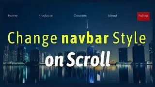 How to change your navigation style on scroll  