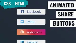 [ HTML | CSS ]  Animated Social Media Share Buttons