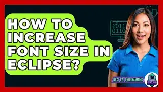 How To Increase Font Size In Eclipse? - Next LVL Programming