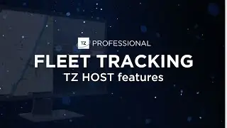 Fleet Tracking with TZ Host