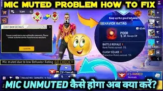 Mic Muted Due To Low Behavior Rating Free Fire | Mic On Nahi Ho Raha Hai Free Fire Mein | Ff Problem