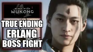 Black Myth Wukong - True Secret Ending - Hardest Boss Fight - God Erlang