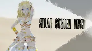 『MMD』 Solar System Disco 【DL Links】