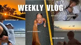 WEEK IN MY LIFE: Arlo had to go to Hospital:( getting back into running postpartum, 