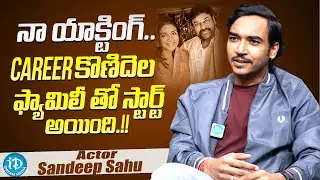 Actor Sandeep Sahu About Konidela Family || Og | Brinda Web Series | Jr Ntr || iDream Media