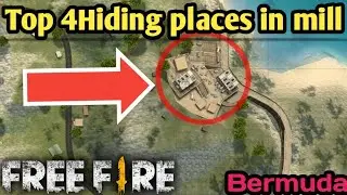 Top 4 hiding place in mill in free fire/