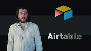 Как с помощью приложения Airtable создать свою базу данных, таск-менеджер или CRM