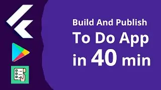 Flutter Build And Publish To Do App in 40 min using cubit , hive , clean code , upload to play store