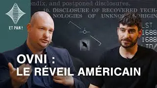 ET PAN ! #1 - OVNI : Le réveil américain, quand la science-fiction devient actualité