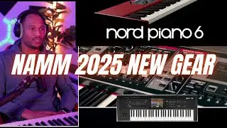 NAMM 2025 IS GOING TO BE WILD WITH NEW (Nord Piano 6 + More NEWS)