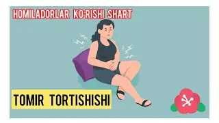 TOMIR TOTISHI HOMILADORLAR UCHUN