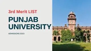 Punjab University Merit List Details | PU Admission Fall 2023