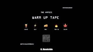 8. Homicide - Juice + Calvo  (HYPE Club Music)