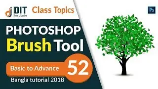 Photoshop Brush Tool Tutorial | Professional Tips and Tricks | Photoshop Bangla Tutorials