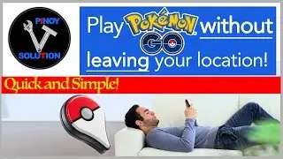 Play Pokemon Go without leaving your location