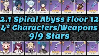 Genshin Impact 2.1 Spiral Abyss Floor 12 9/9 4 Stars Characters and Weapons
