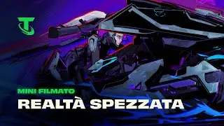 Realtà spezzata | Mini filmato - Teamfight Tactics