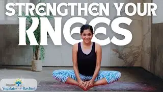 Best Exercises for Knee Pain | Yoga for Knees | Workout for Bad Knees | Yogalates with Rashmi