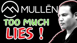 Mullen Automotive - Game Over for MULN stock? - Too Much LIES