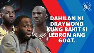 MGA RASON Kung Bakit si Lebron James ang GOAT ayon kay Draymond Green.