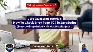 How To Check Error Page 404 in JavaScript | XmlHttpRequest To Check Page Not Found Error in Website