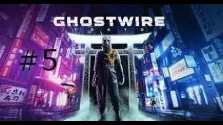 Ghostwire tokyo spider's thread 2K 60Fps #5 : truy đuổi càng lên càng khó