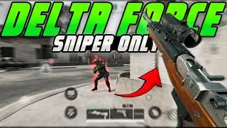 Delta Force Mobile Sniper Only ! Better than Warzone Mobile?#deltaforcemobile