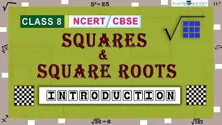 Squares & Square Roots | Introduction | 