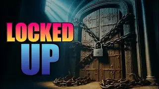 Locked Up