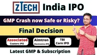 Ztech India IPO Apply or not? | Ztech India IPO GMP | Associated Coaters IPO | SME IPO 