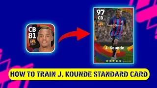 How To Upgrade J. Kounde In PES 2023 | J. Kounde Max Training Tutorial In Efootball 2023 |