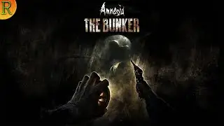 Пробуем демку новой амнезии Amnesia: The Bunker DEMO